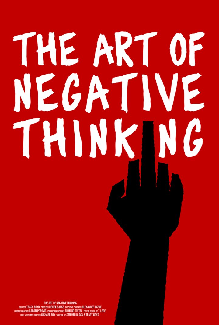 The Art Of Negative Thinking Poster