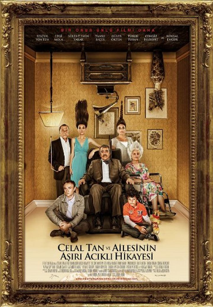 Celal Tan Ve Ailesinin Asiri Acikli Hikayesi (2011) Poster