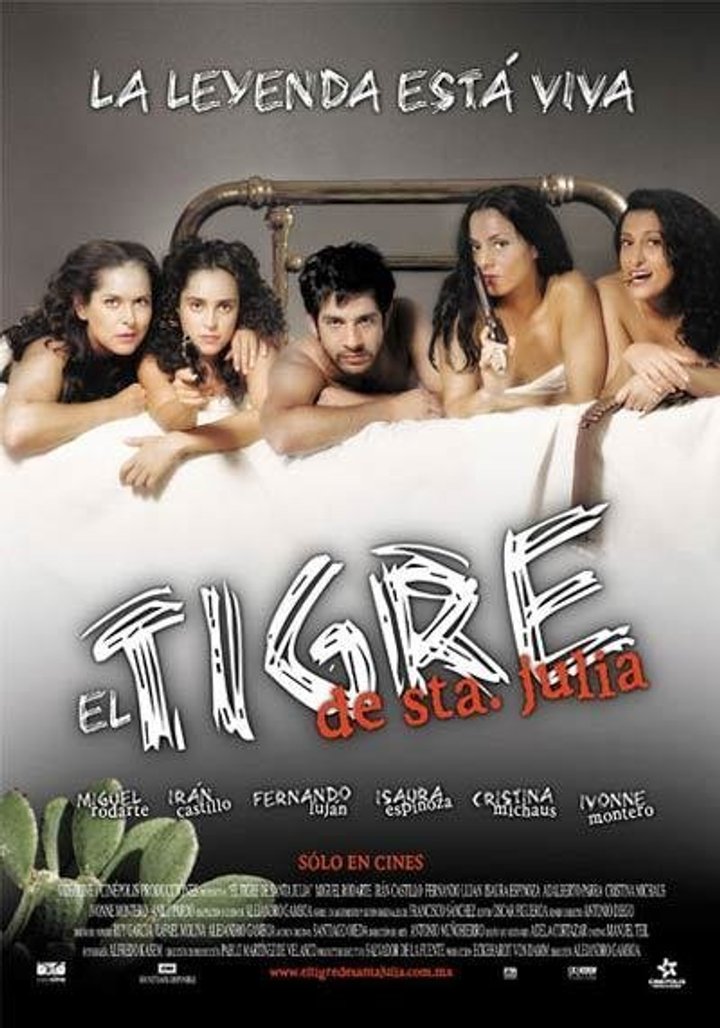 El Tigre De Santa Julia (2002) Poster