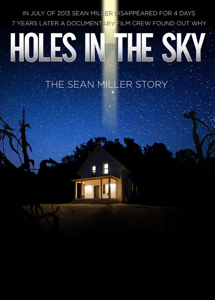 Holes In The Sky: The Sean Miller Story (2021) Poster