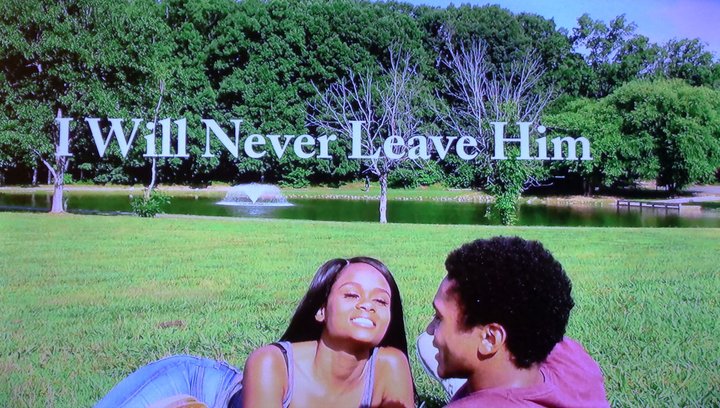 I Will Never Leave Him (2018) Poster