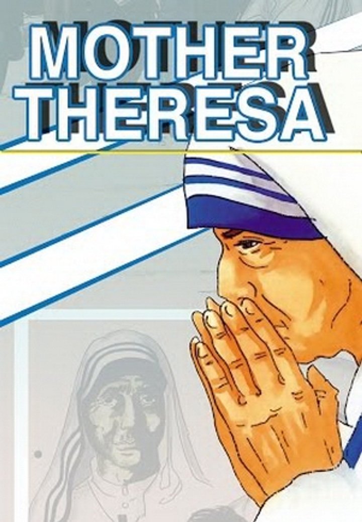 Mother Theresa: An Animated Classic (2004) Poster