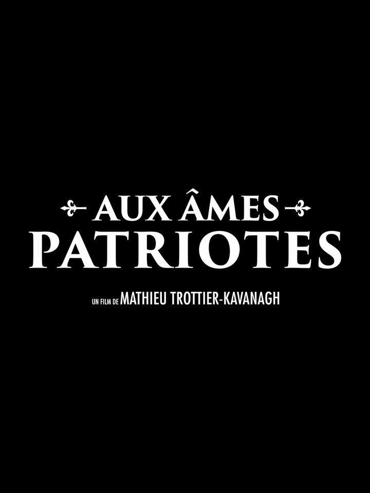 Aux Âmes Patriotes Poster