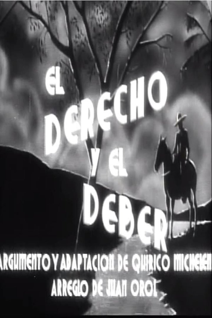 El Derecho Y El Deber (1938) Poster