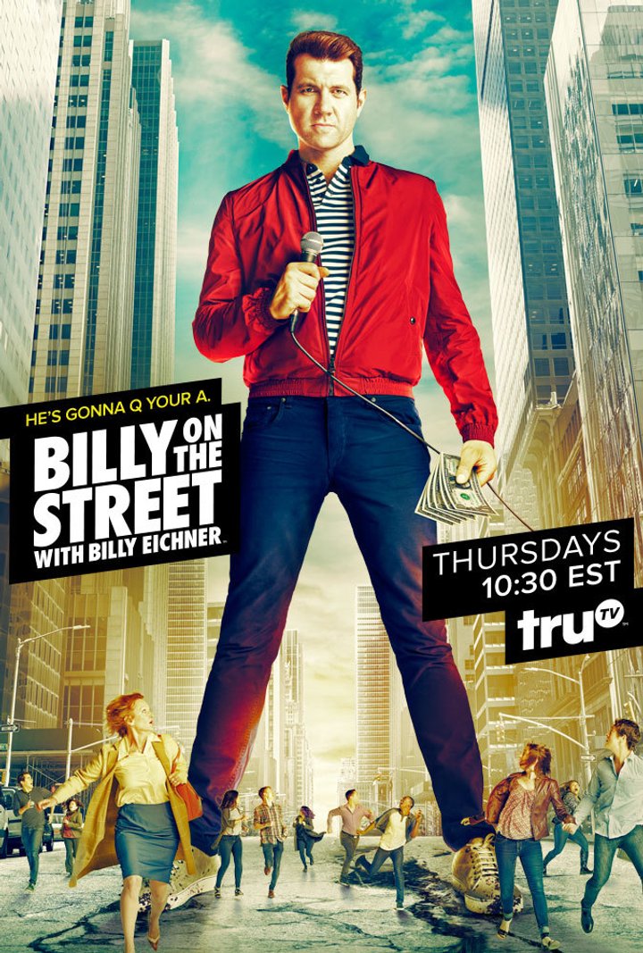 Funny Or Die's Billy On The Street (2011) Poster