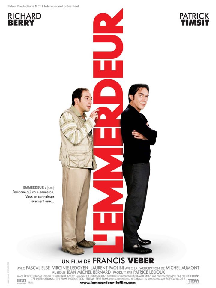 L'emmerdeur (2008) Poster