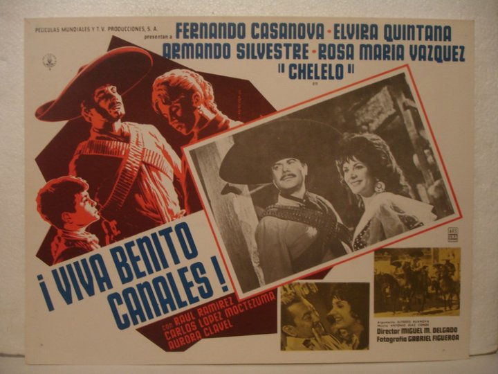 ¡viva Benito Canales! (1966) Poster