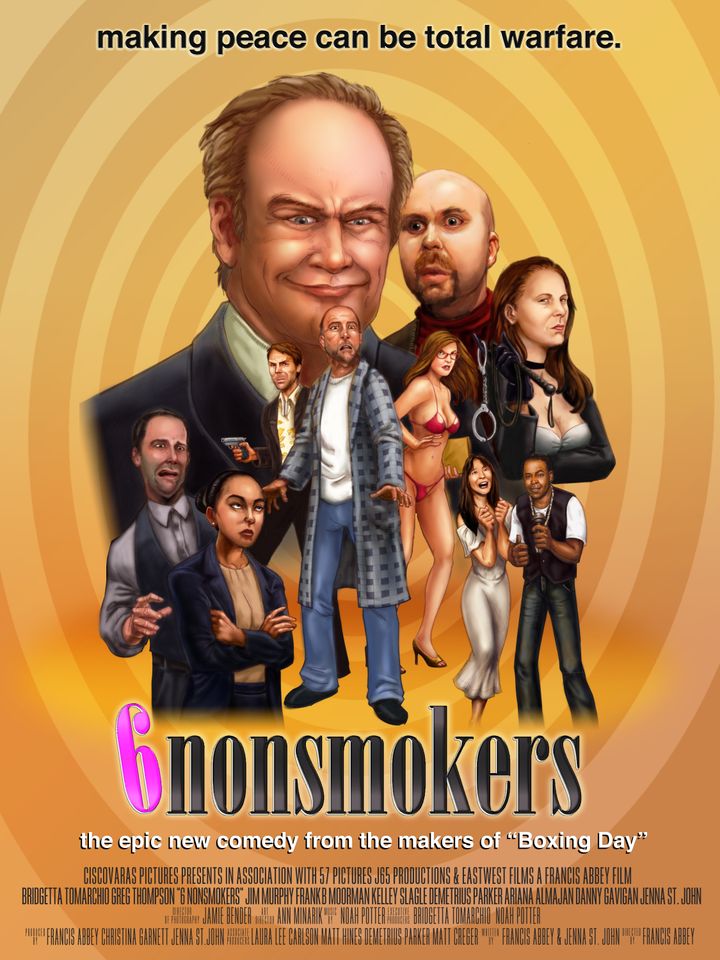 6 Nonsmokers (2011) Poster