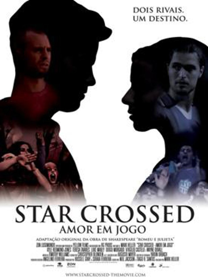 Star Crossed (2009) Poster