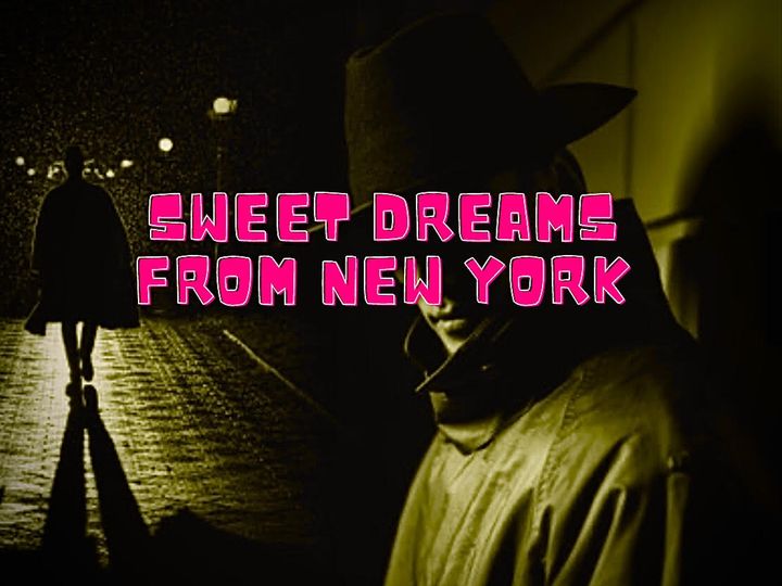 Sweet Dreams From New York Poster