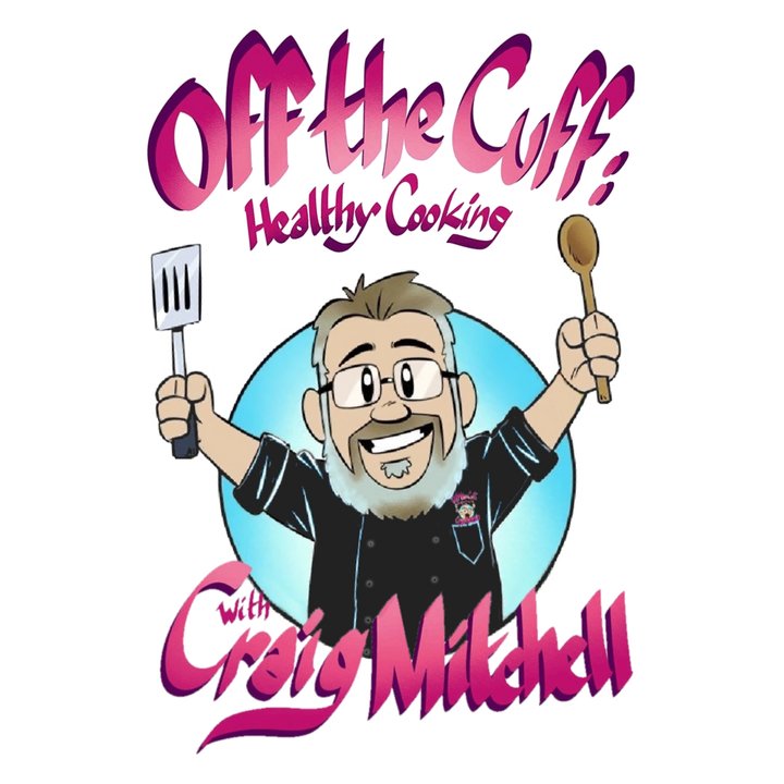 Off The Cuff: Healthy Cooking With Craig Mitchell (2017) Poster