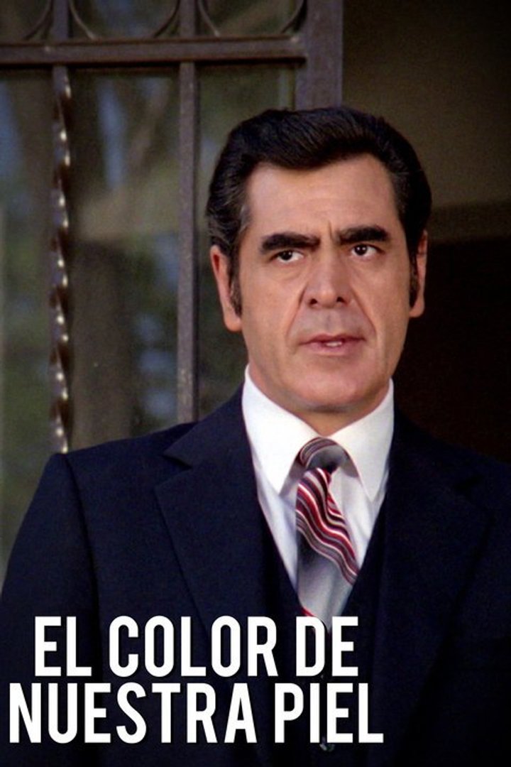 El Color De Nuestra Piel (1981) Poster