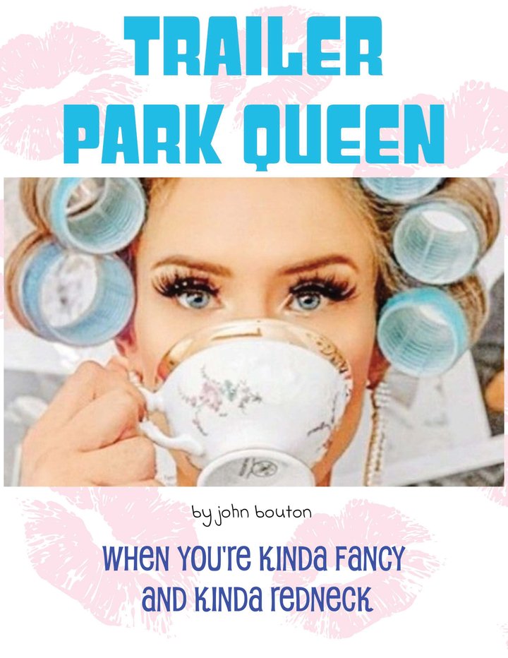 Trailer Park Queen Poster