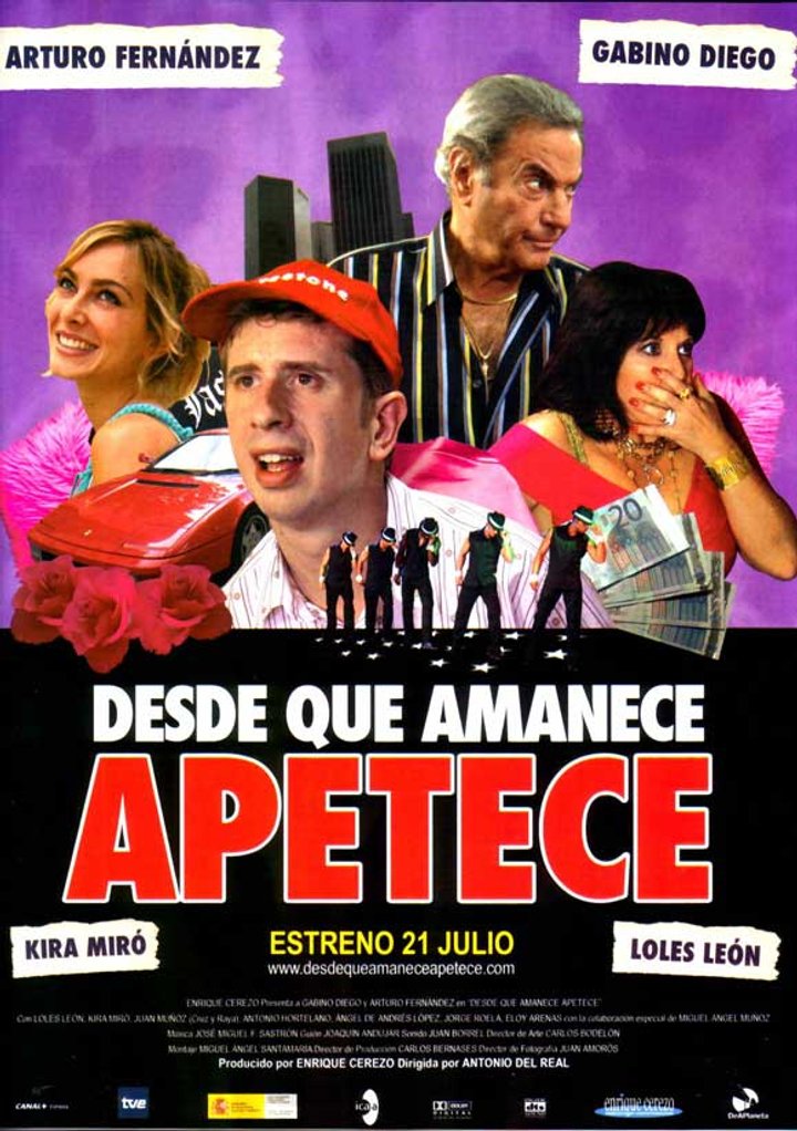 Desde Que Amanece Apetece (2005) Poster