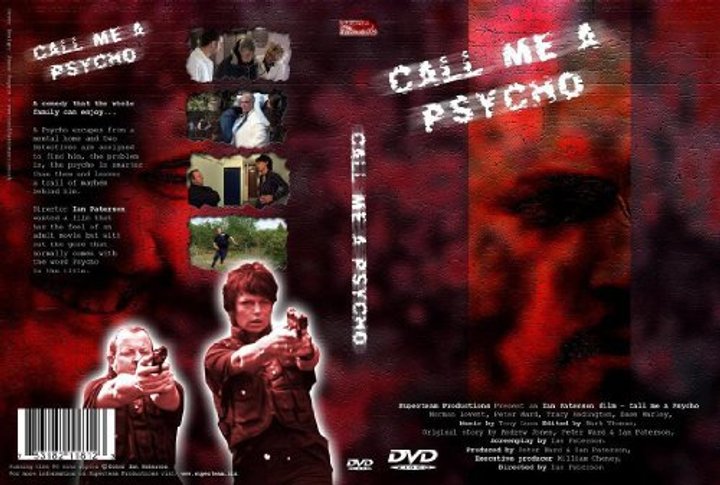 Call Me A Psycho (2008) Poster