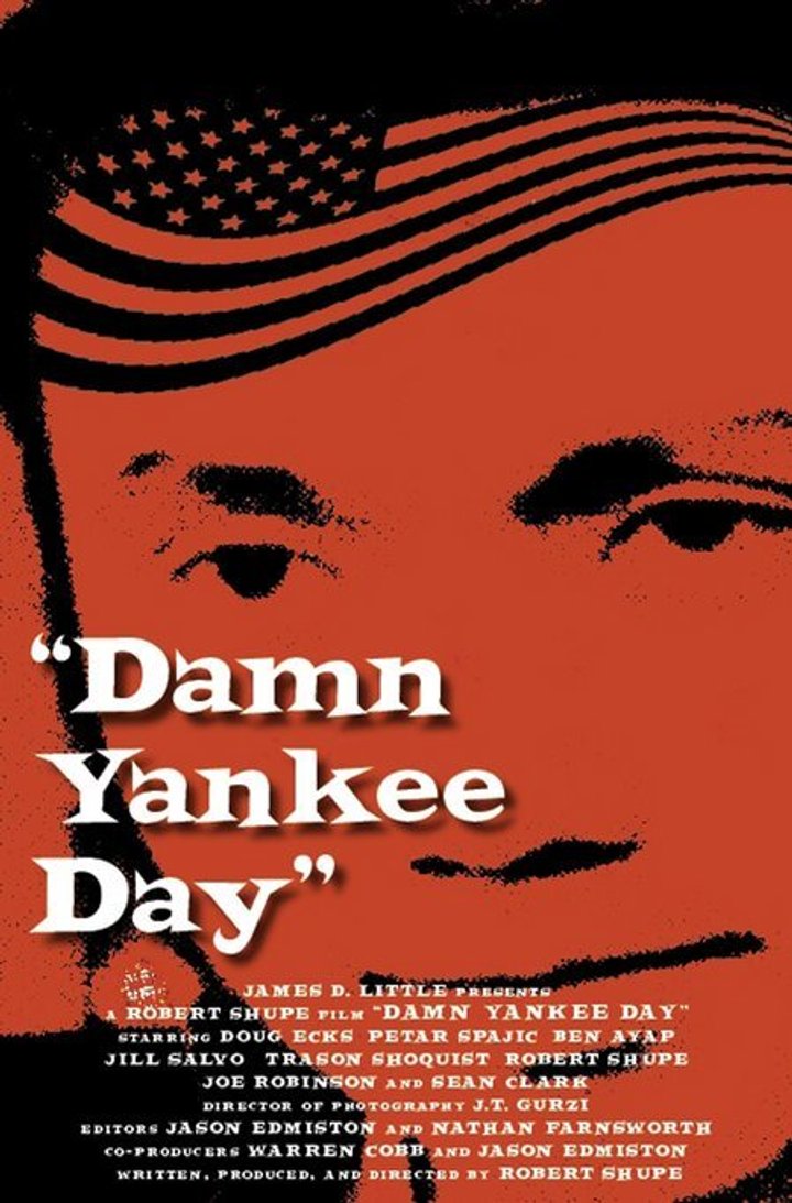 Damn Yankee Day (2006) Poster