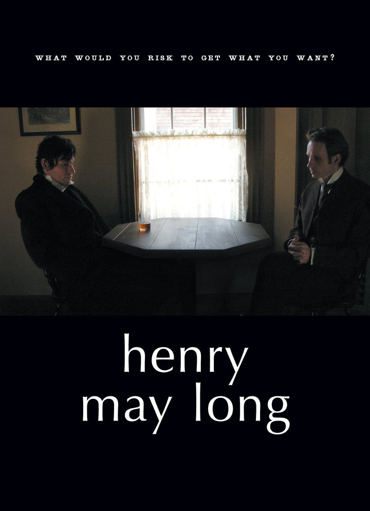 Henry May Long (2008) Poster