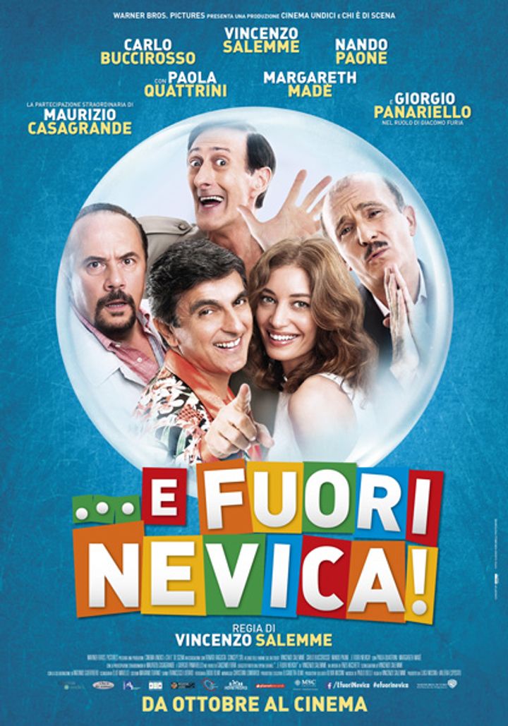 ... E Fuori Nevica! (2014) Poster