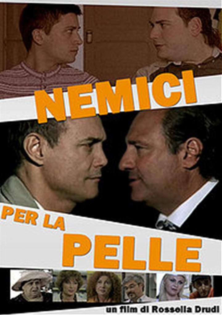 Nemici Per La Pelle (2006) Poster