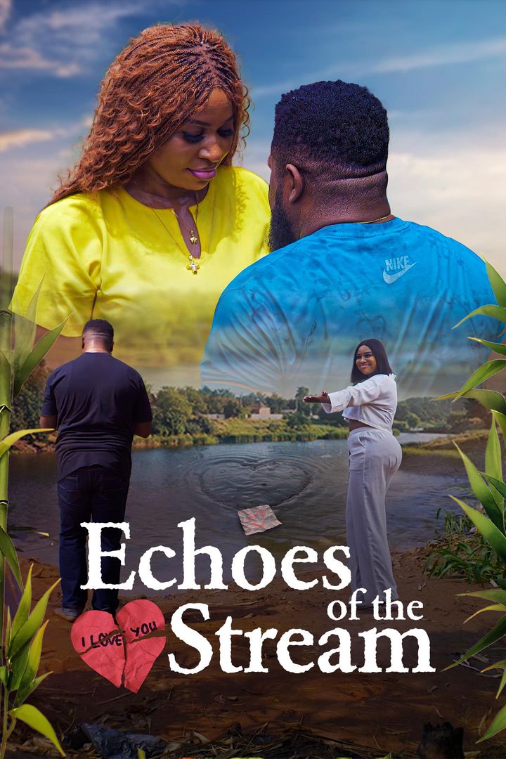 Echoes Of The Stream (2025) Poster