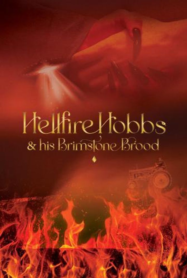 Hellfire Hobbs & His Brimstone Brood Poster