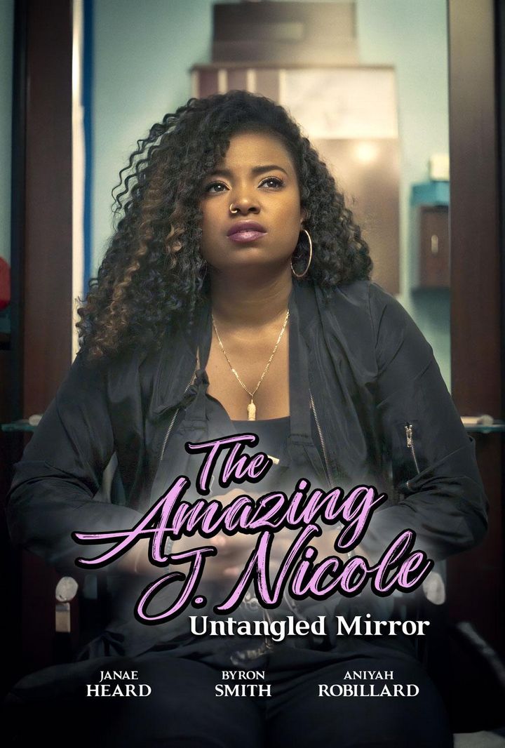 The Amazing J. Nicole Untangle Mirror (2023) Poster