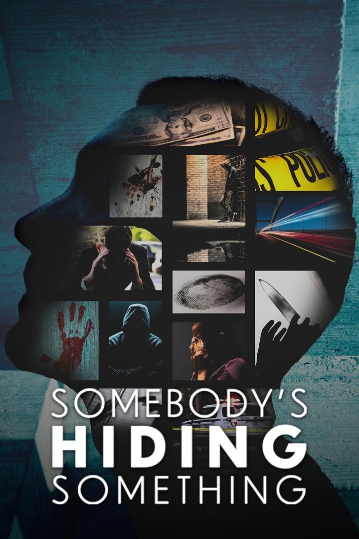 Somebody's Hiding Something (2023) Poster