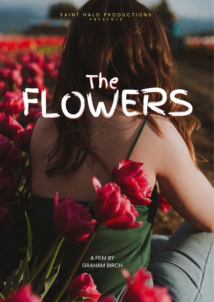 The Flowers Poster