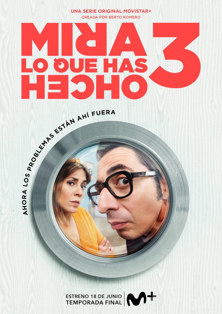 Mira Lo Que Has Hecho (2018) Poster