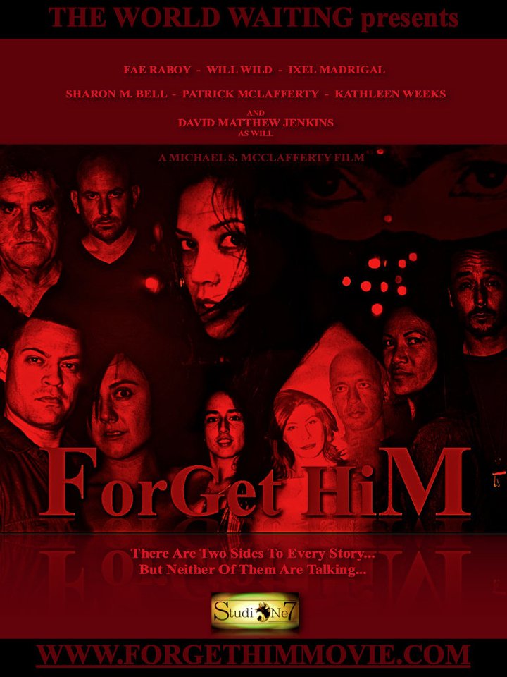 Forget Him (2015) Poster