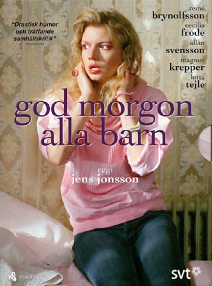 God Morgon Alla Barn (2005) Poster