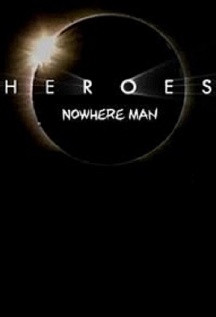 Heroes: Nowhere Man (2009) Poster