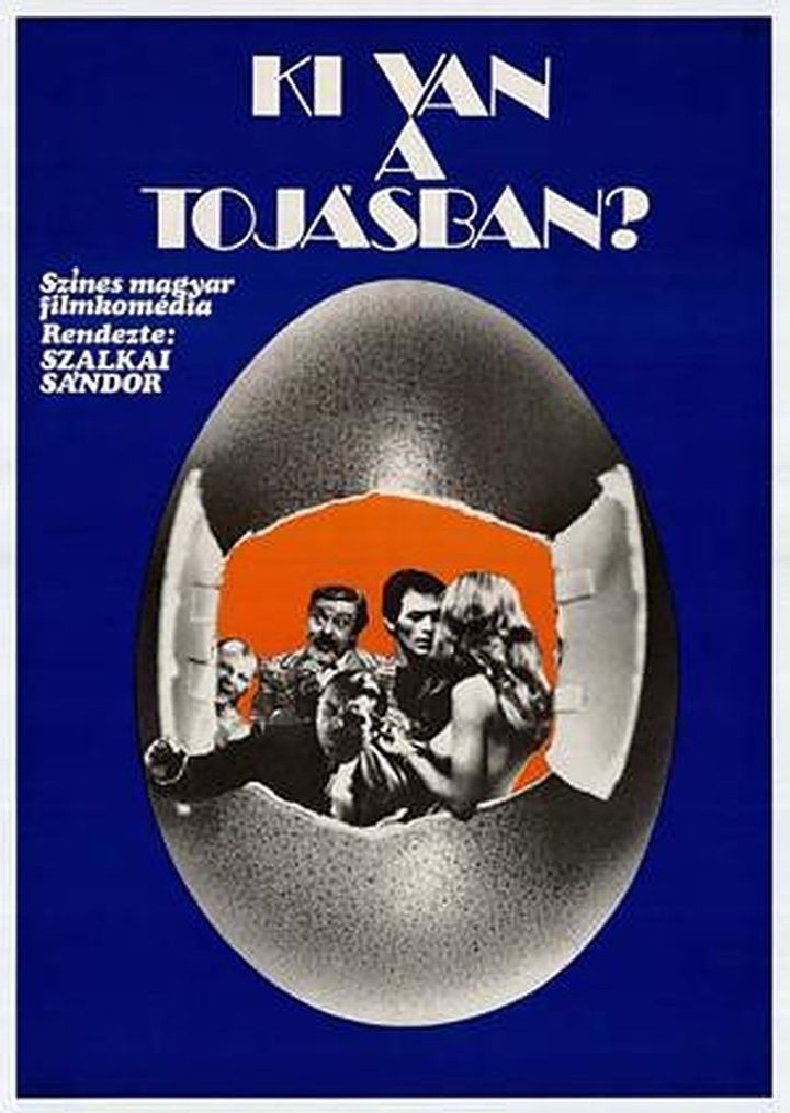 Ki Van A Tojásban? (1974) Poster