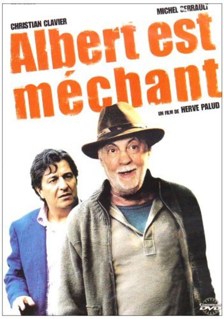 Albert Est Méchant (2004) Poster