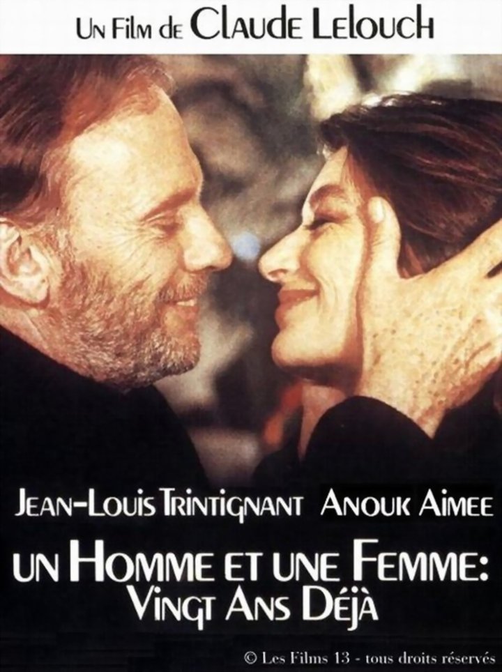 Un Homme Et Une Femme, 20 Ans Déjà (1986) Poster