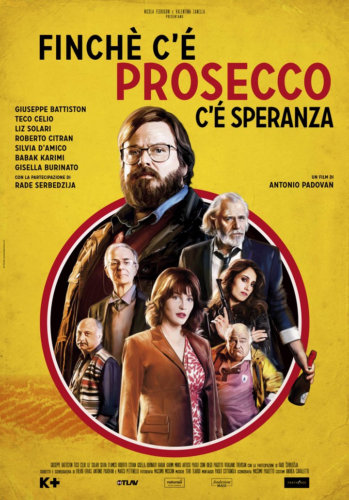 Finché C'è Prosecco C'è Speranza (2017) Poster