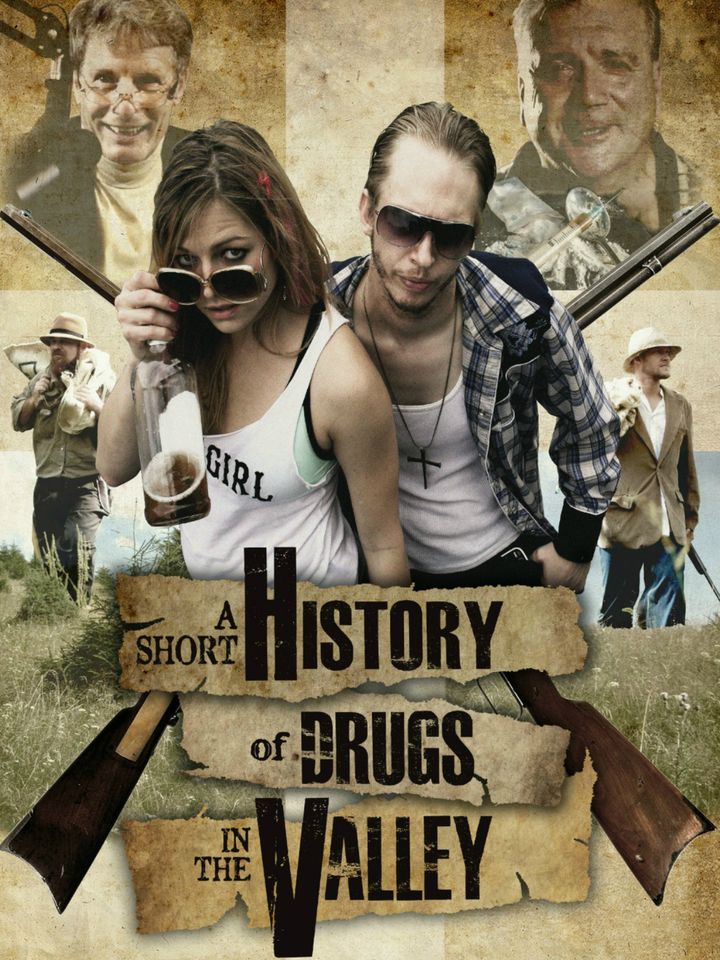 A Short History Of Drugs In The Valley (2016) Poster