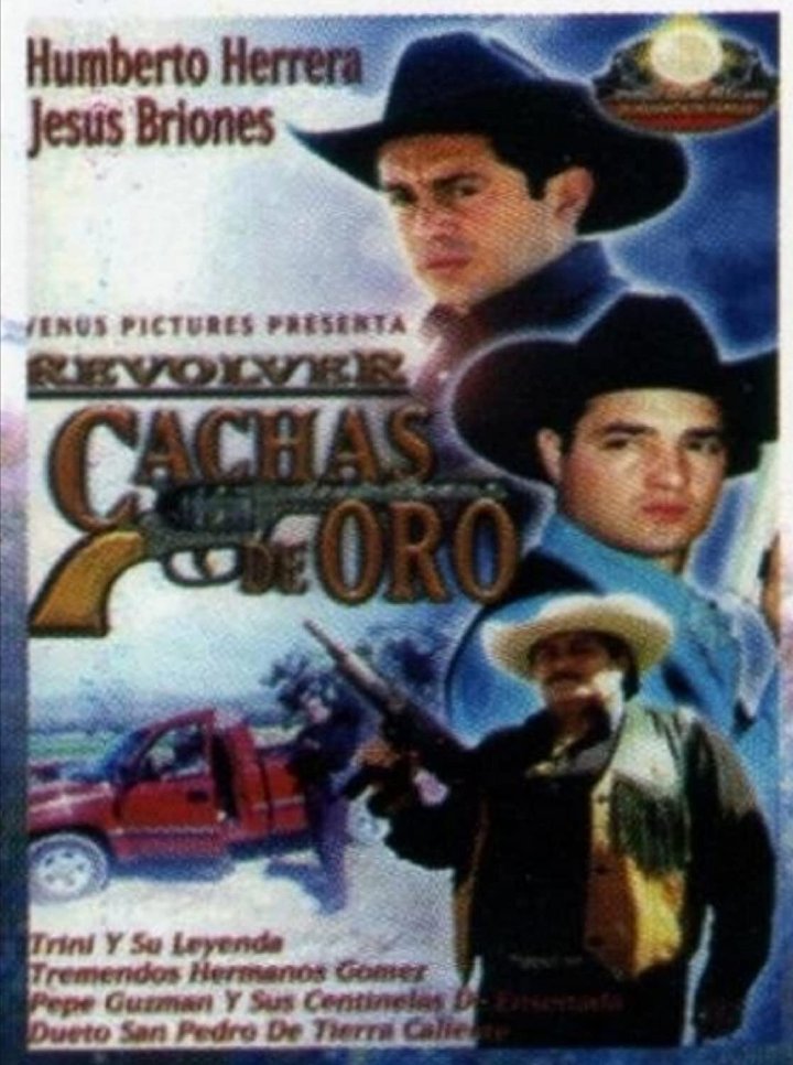 Revolver Cachas De Oro (2001) Poster