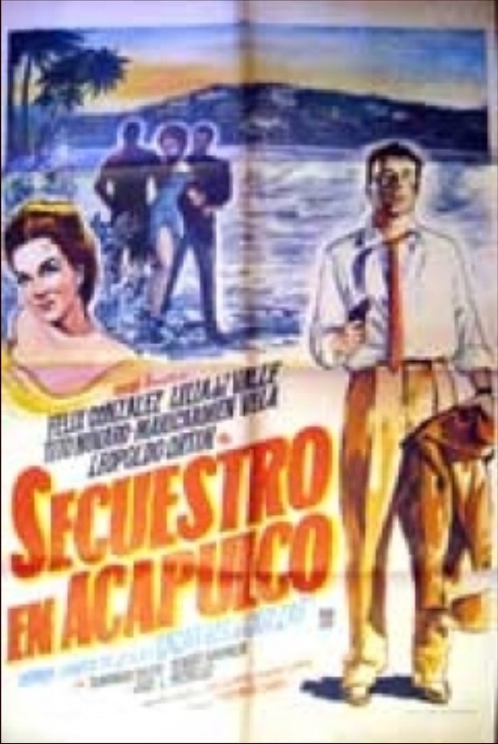 Secuestro En Acapulco (1963) Poster