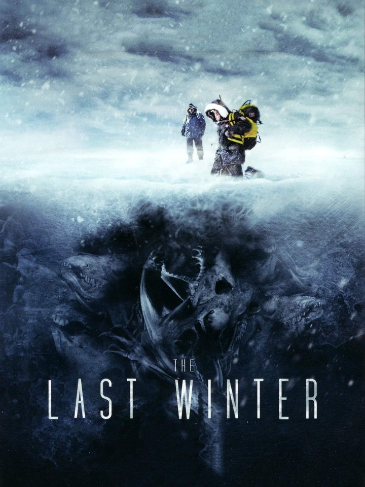 The Last Winter (2006) Poster