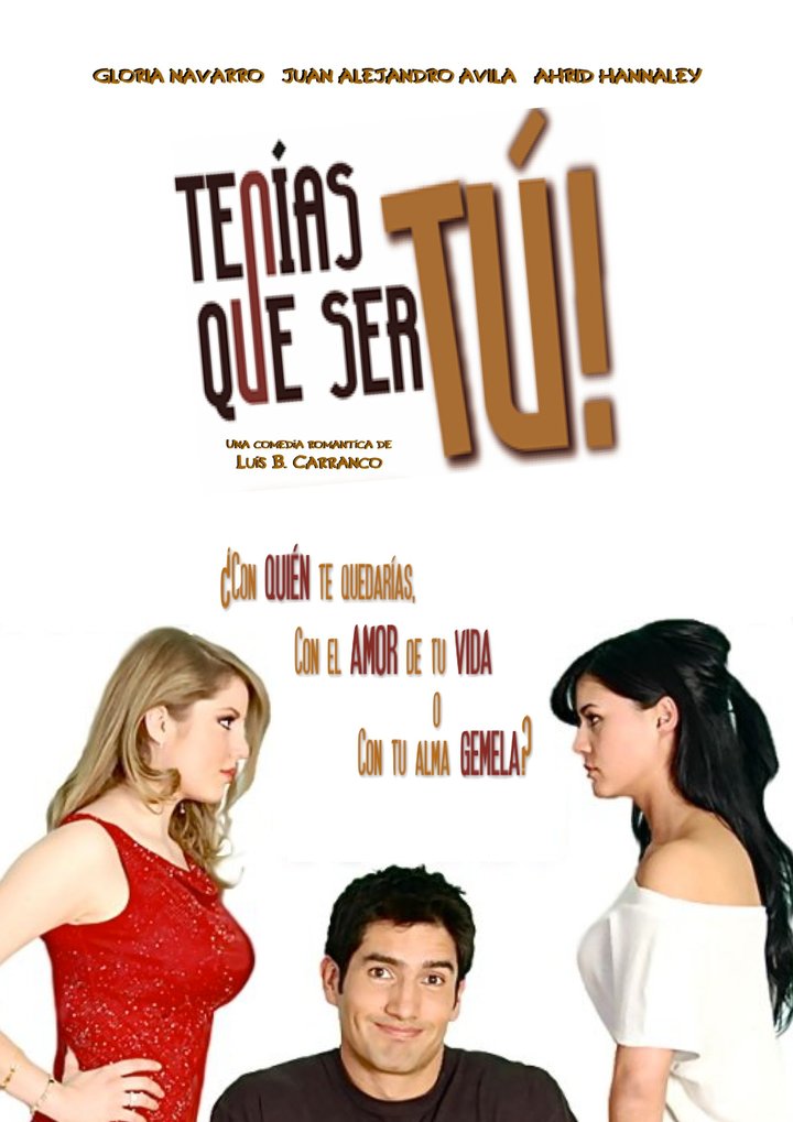 Tenías Que Ser Tú (2022) Poster