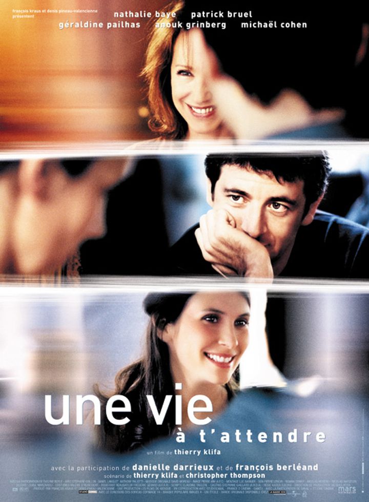 Une Vie À T'attendre (2004) Poster