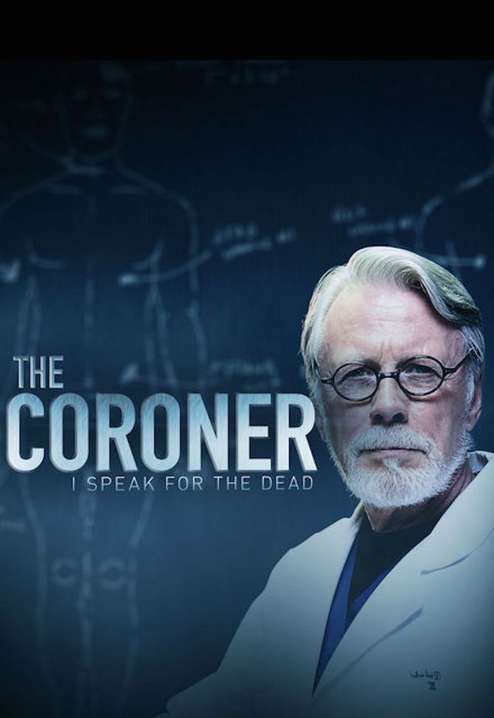 The Coroner: I Speak For The Dead (2016) Poster