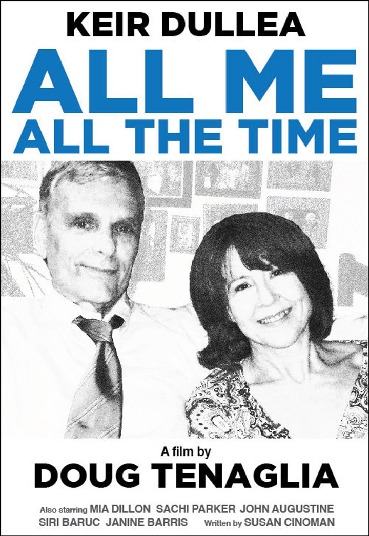 All Me, All The Time (2009) Poster