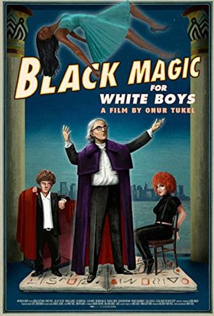 Black Magic For White Boys (2017) Poster