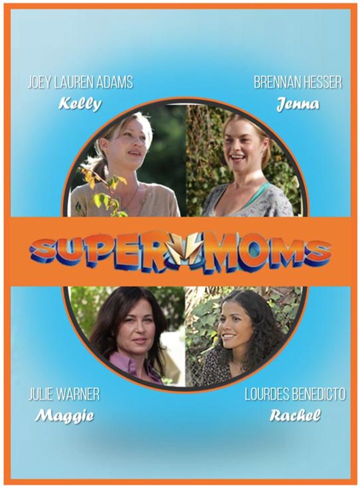 Supermoms (2012) Poster