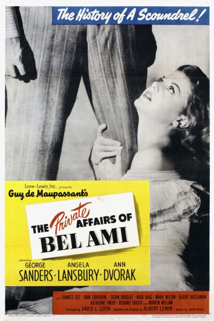 The Private Affairs Of Bel Ami (1947) Poster