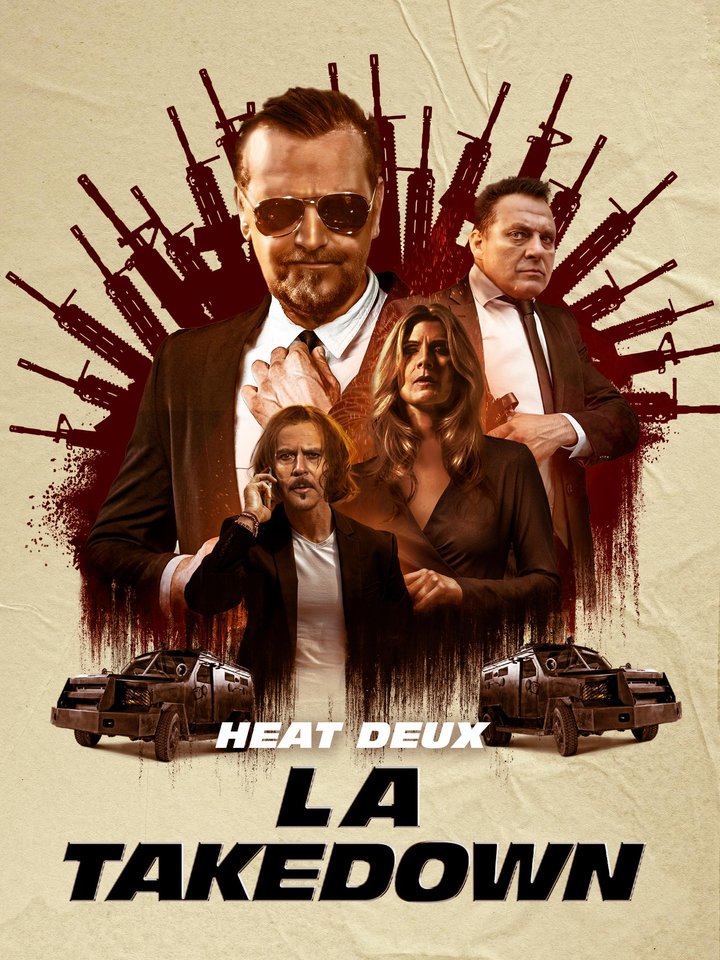 Heat Deux L.a. Takedown (2023) Poster