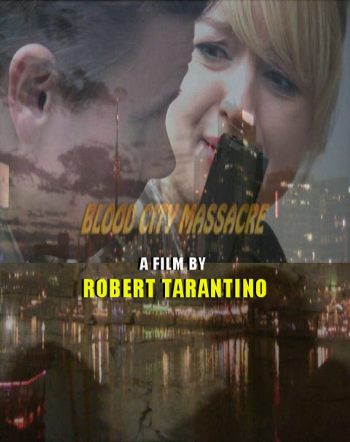 Blood City Massacre (2011) Poster