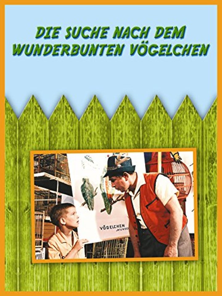 Die Suche Nach Dem Wunderbunten Vögelchen (1964) Poster